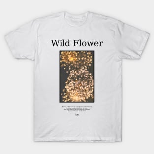 Wild Flower 3 T-Shirt